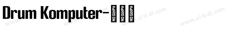 Drum Komputer字体转换